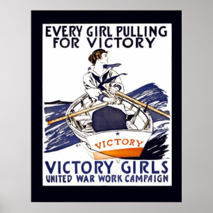 EVERY GIRL PULLING FOR VICTORY 1918 POSTER
