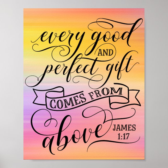 Every good and perfect gift comes from above poster (Front)