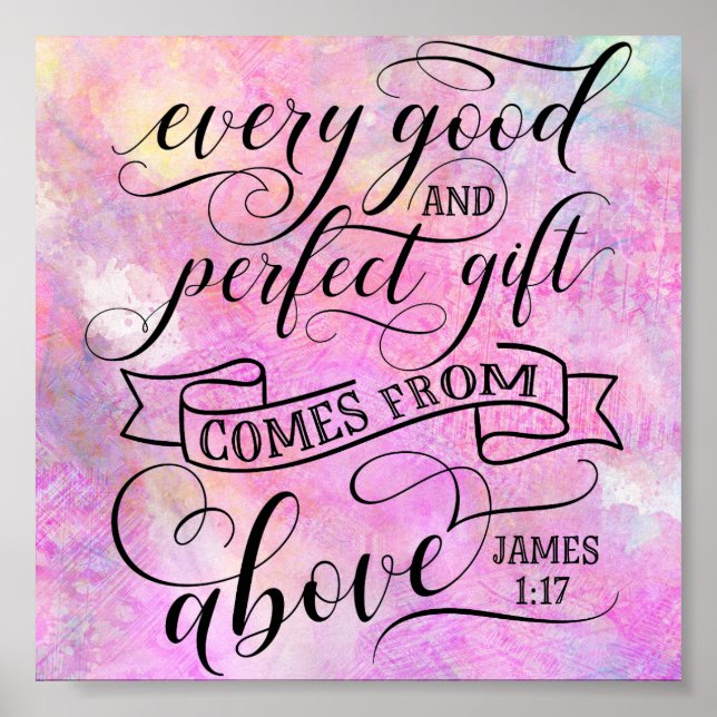 Every good and perfect gift comes from above poster (Front)