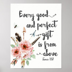 Every Good and Perfect Gift is from Above Poster