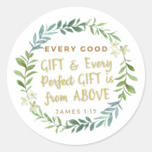 'Every Good Gift and Every Perfect Gift.. 