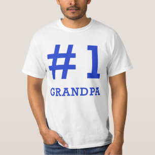 Every Grandpa Deserves a #1 Grandpa Tshirt! T-Shirt