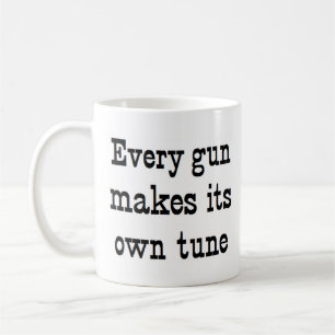 every gun tune coffee mug