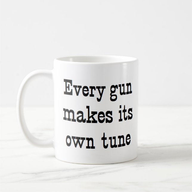 every gun tune coffee mug (Left)