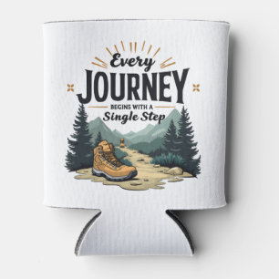 Every Journey Start With a Single Step Hiking Can Cooler