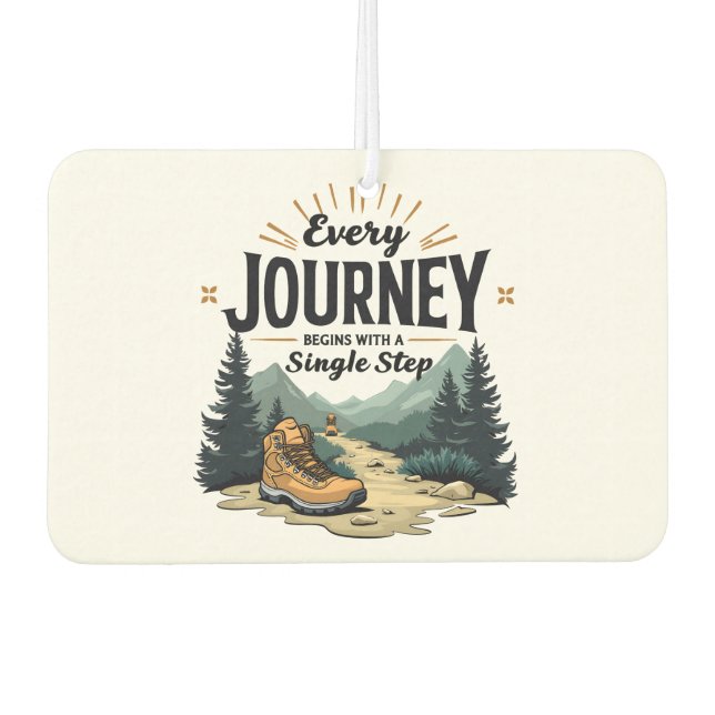 Every Journey Start With a Single Step Hiking Car Air Freshener (Front)