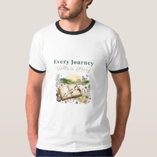 Every Journey Tells a Story Travel Quote T-Shirt