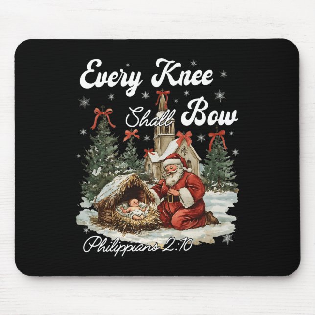 Every Knee Shall Bow Christian Christmas  Mouse Mat (Front)