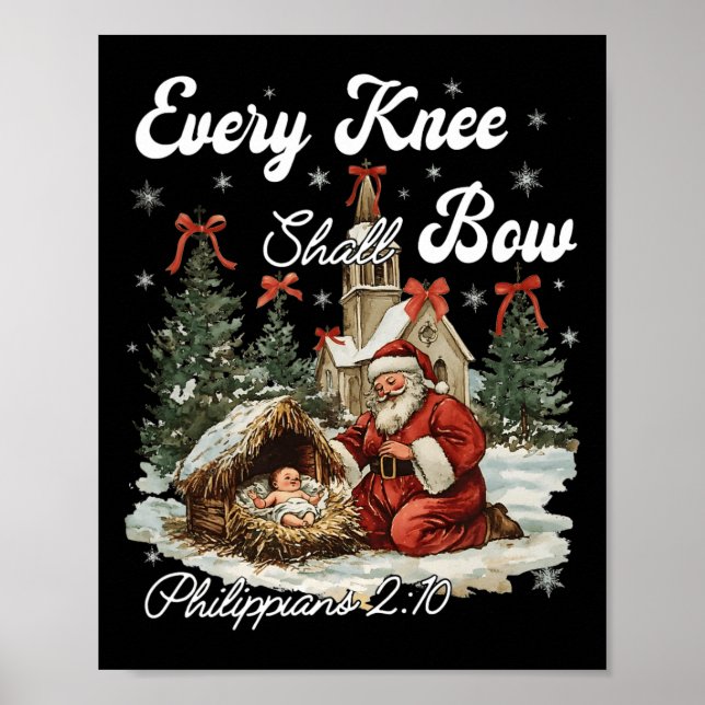 Every Knee Shall Bow Christian Christmas  Poster (Front)