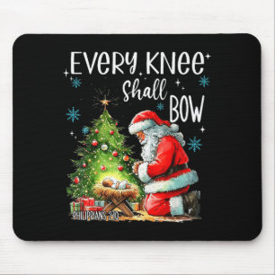 Every Knee Shall Bow Funny Kneeling Santa Baby Jes Mouse Mat