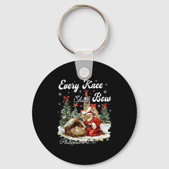 Every Knee Shall Bow Jesus Christian Christmas San Key Ring (Front)