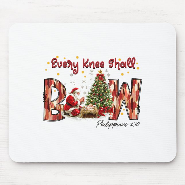Every Knee Shall Bow Santa And Baby Jesus  Mouse Mat (Front)