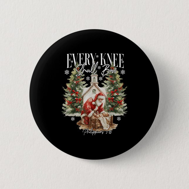 Every Knee Shall Bow Santa Christmas Nativity Scen 6 Cm Round Badge (Front)