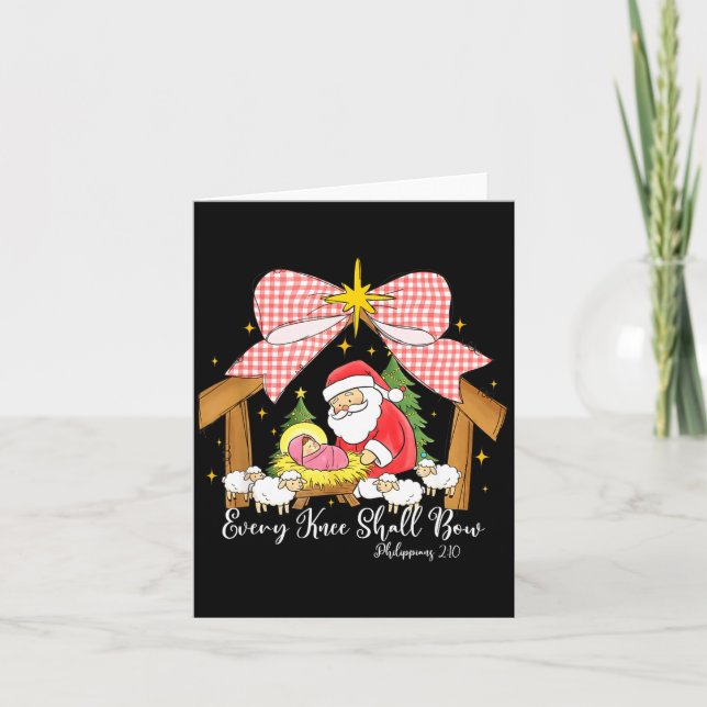 Every Knee Shall Bow Santa Christmas Nativity Scen Card (Front)