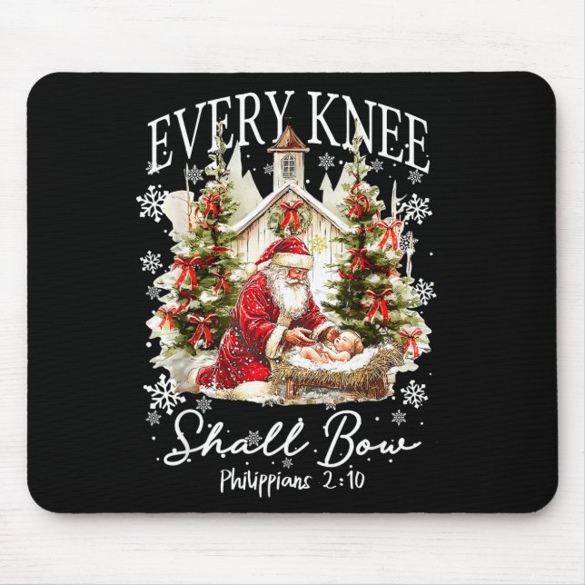 Every Knee Shall Bow Santa Christmas Nativity Scen Mouse Mat (Front)