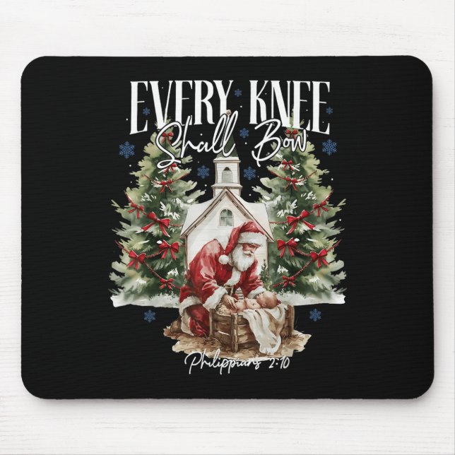 Every Knee Shall Bow Santa Christmas Nativity Scen Mouse Mat (Front)