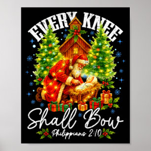 Every Knee Shall Bow Santa Christmas Nativity Scen Poster