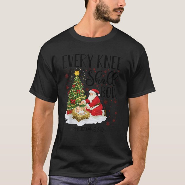 Every Knee Shall Bow Santa Christmas Nativity Scen T-Shirt (Front)