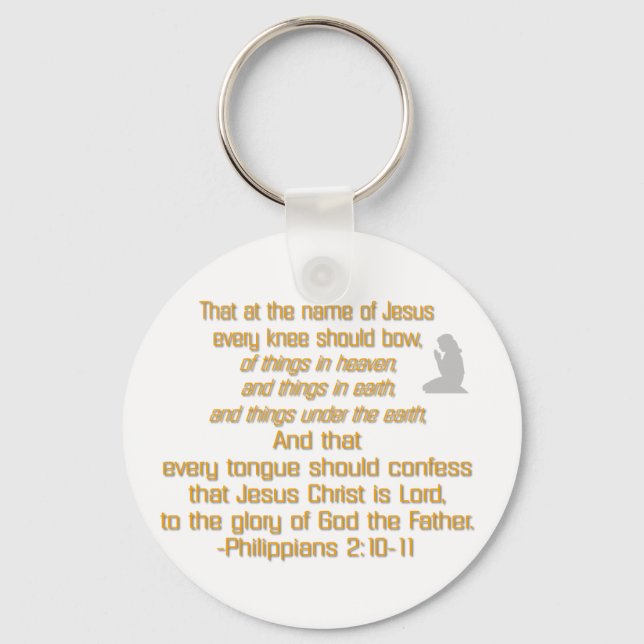 Every Knee Should Bow Key Ring (Front)