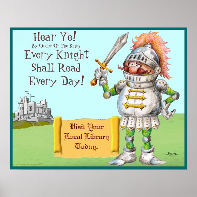 Every Knight Shall Read Every Day Poster (Front)