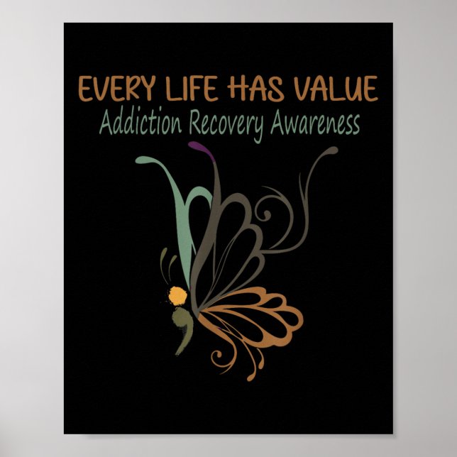 Every Life Has Value Semicolon Addiction Recovery  Poster (Front)