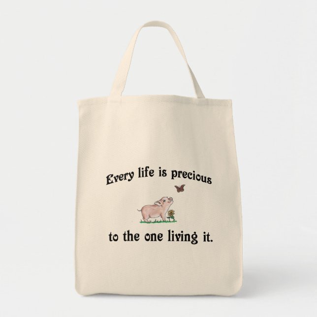 EVERY LIFE IS PRECIOUS cute pig bag (Front)