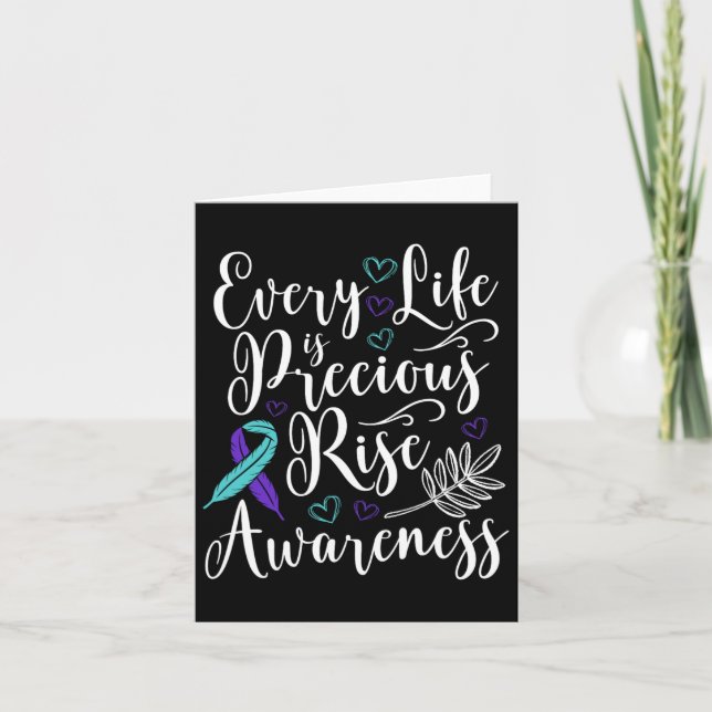 Every Life Is Precious Raise Suicide Awareness Mon Card (Front)