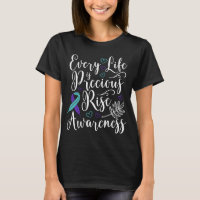 Every Life is Precious Raise Suicide Awareness