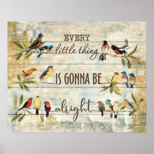 Every Little Thing Birds Poster