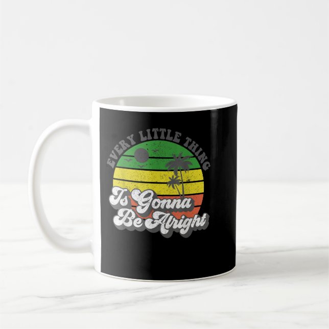 Every Little Thing Is Gonna Be Alright Jamaica Wom Coffee Mug (Left)