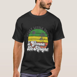 Every Little Thing Is Gonna Be Alright Jamaica Wom T-Shirt