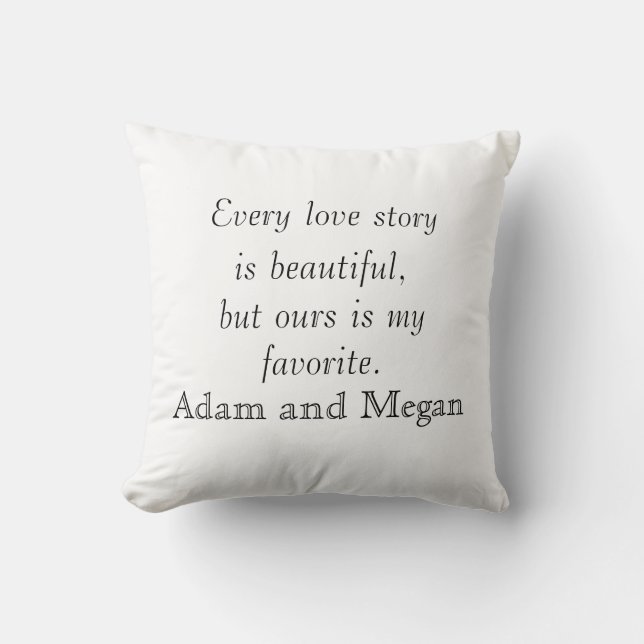 Every Love Story is Beautiful Personalised Quote Cushion (Front)