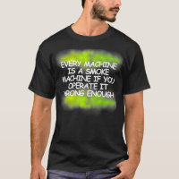 Every Machine Is A Smoke Machine Green smoke