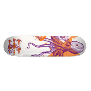 Every Man and Woman And octopus is a Star Skateboard