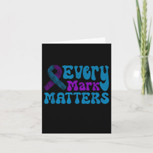 Every Mark S, Suicide Prevention Week And Dot Day Card