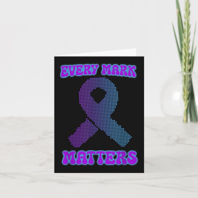 Every Mark S, Suicide Prevention Week And Dot Day  Card (Front)