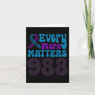 Every Mark S, Suicide Prevention Week And Dot Day Card