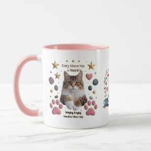 Every Meow Matters – 11 oz Combo Mug with Pawsitiv