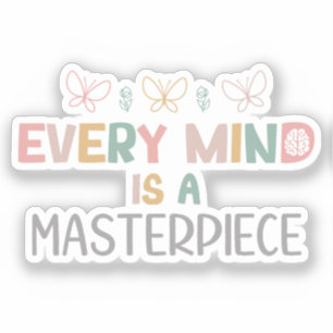 Every Minds Is A Masterpiece Autism Acceptance