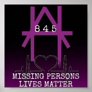 Every Missing Person Life Matters Poster