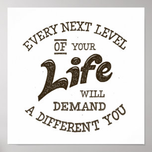 Every Next Level Of Your Life Poster