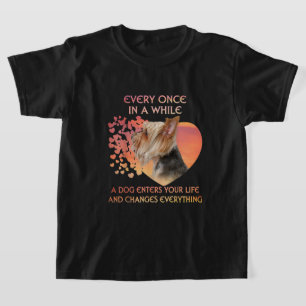 Every Once In A While A Dog Enters Yorkshire Lover T-Shirt