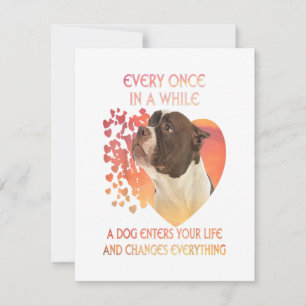 Every Once In A While A Dog Enters You Life Invitation
