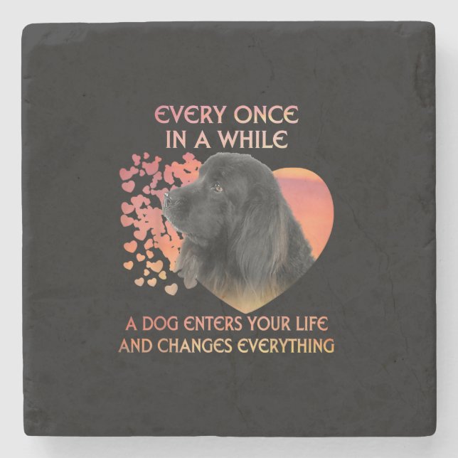Every Once In A While A Dog Enters Your Life Stone Coaster (Front)