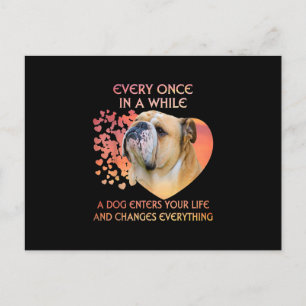 Every Once In A While Dog Enters Your Life Bulldog Holiday Postcard