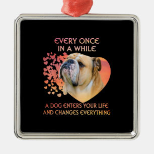 Every Once In A While Dog Enters Your Life Bulldog Metal Tree Decoration