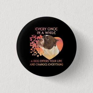 Every Once In AWhile Dog Enters Your Life America 3 Cm Round Badge