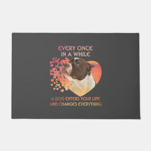 Every Once In AWhile Dog Enters Your Life America Doormat