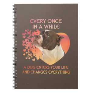 Every Once In AWhile Dog Enters Your Life America Notebook