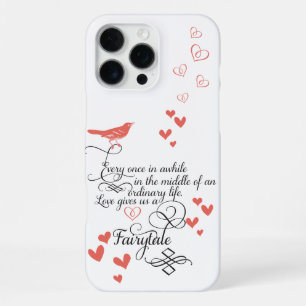 Every once in awhile in an ordinary life. iPhone 16 pro max case